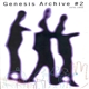 Genesis - Archive #2 1976-1992